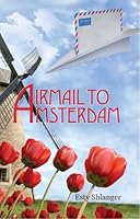 Airmail To Amsterdam 9657371368 Book Cover