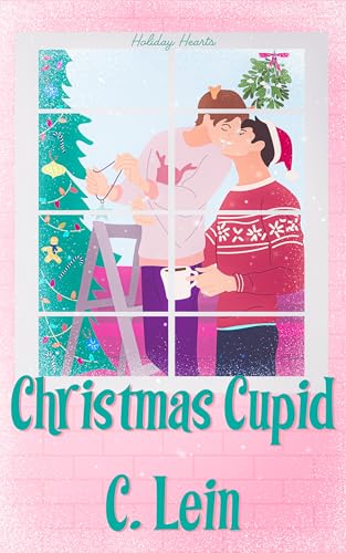 Christmas Cupid (Holiday Hearts Book 1)
