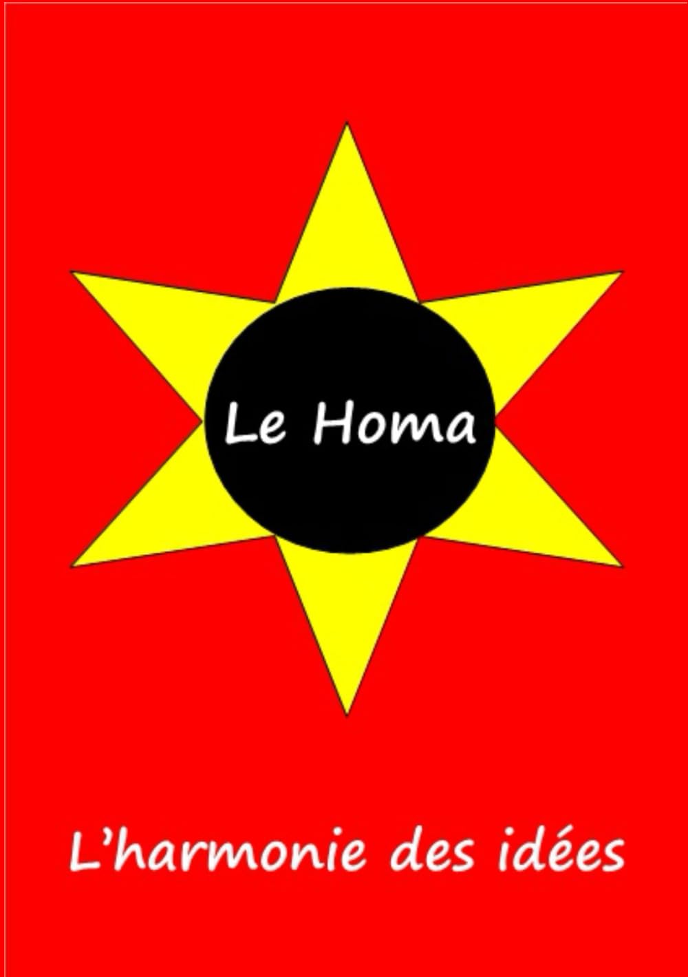 Le Homa: L'harmonie des idées