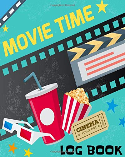Movie Time Log Book: Track, Review and Record Movies Watched