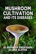 Mushroom Cultivation and its Diseases