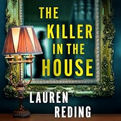 The Killer in the House Audiolibro Por Lauren Reding arte de portada