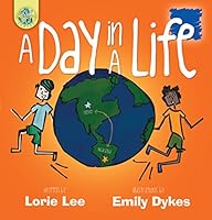 A Day In A Life 0996499202 Book Cover