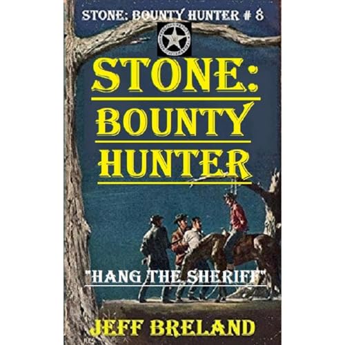 Stone Bounty Hunter Book # 8 Audiolibro Por Jeff Breland arte de portada