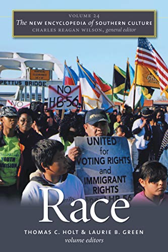  The New Encyclopedia of Southern Culture: Volume 24: Race (English Edition) PDF