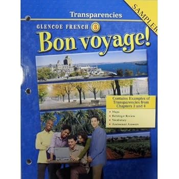 Unknown Binding Bon voyage!, Glencoe French 3, Transparencies(Sampler) Book