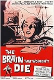 American Gift Services - The Brain That Wouldn't Die Vintage Science Fiction Horror Movie Poster - 18x24