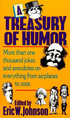 Treasury of Humor: Johnson, Eric W.: 9780804105873: Amazon.com: Books