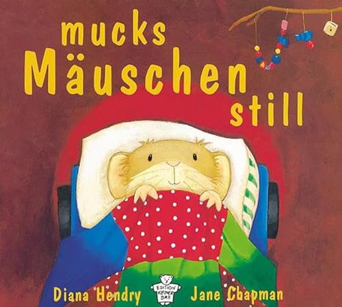 Mucks Mäuschen still [German] 3933813077 Book Cover