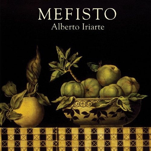 Mefisto d'Alberto Iriarte édition prestige reliée toile