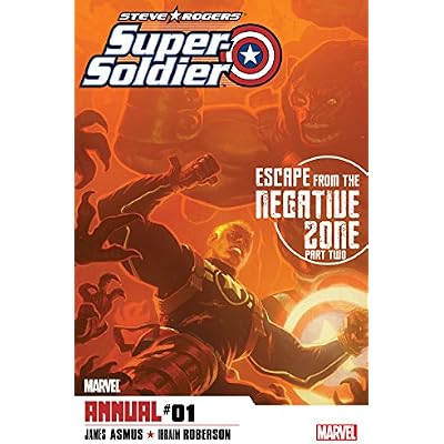 Steve Rogers: Super-Soldier Annual (2011) #1 (Steve Rogers