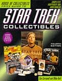 House of Collectibles Price Guide to Star Trek Collectibles, 4th edition (OFFICIAL PRICE GUIDE TO STAR TREK COLLECTIBLES)