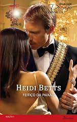 Capa de Feitiço da Paixão (Harlequin Desejo Clássicos Livro 1)