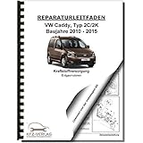 erdgasmotoren hersteller  VW Caddy 2K/2C 2010-2015 Kraftstoffversorgung Erdgasmotoren Reparaturanleitung