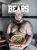 Cooking with Bears: Healthy Recipes by Hairy Men