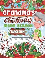 Grandma's Christmas Word Search Large Print: Holiday Puzzle Book Featuring Favorite Christmas Memories and Traditions 195703100X Book Cover
