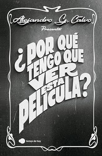 ¿Por qué tengo que ver esta película? (Aprender hoy)