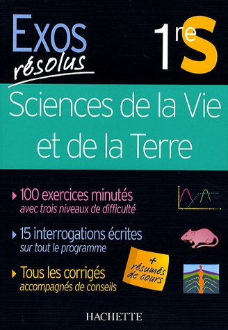 Exos résolus Sciences de la Vie et de la Terre 1re S