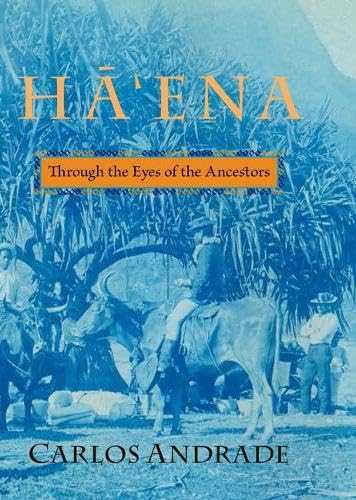 Buy Hā'ena: Through the Eyes of the Ancestors — BookShops.in