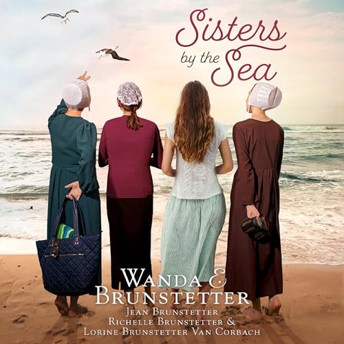 Sisters by the Sea by Wanda Brunstetter, Jean Brunstetter episode artwork