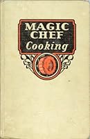 Magic Chef Cooking B003HHDIYI Book Cover