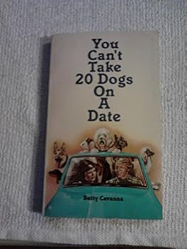 Mass Market Paperback You Can't Take Twenty Dogs on a Date Book