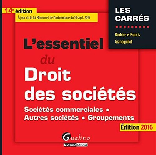 Télécharger L'essentiel du droit des sociétés 2016 Gratuit