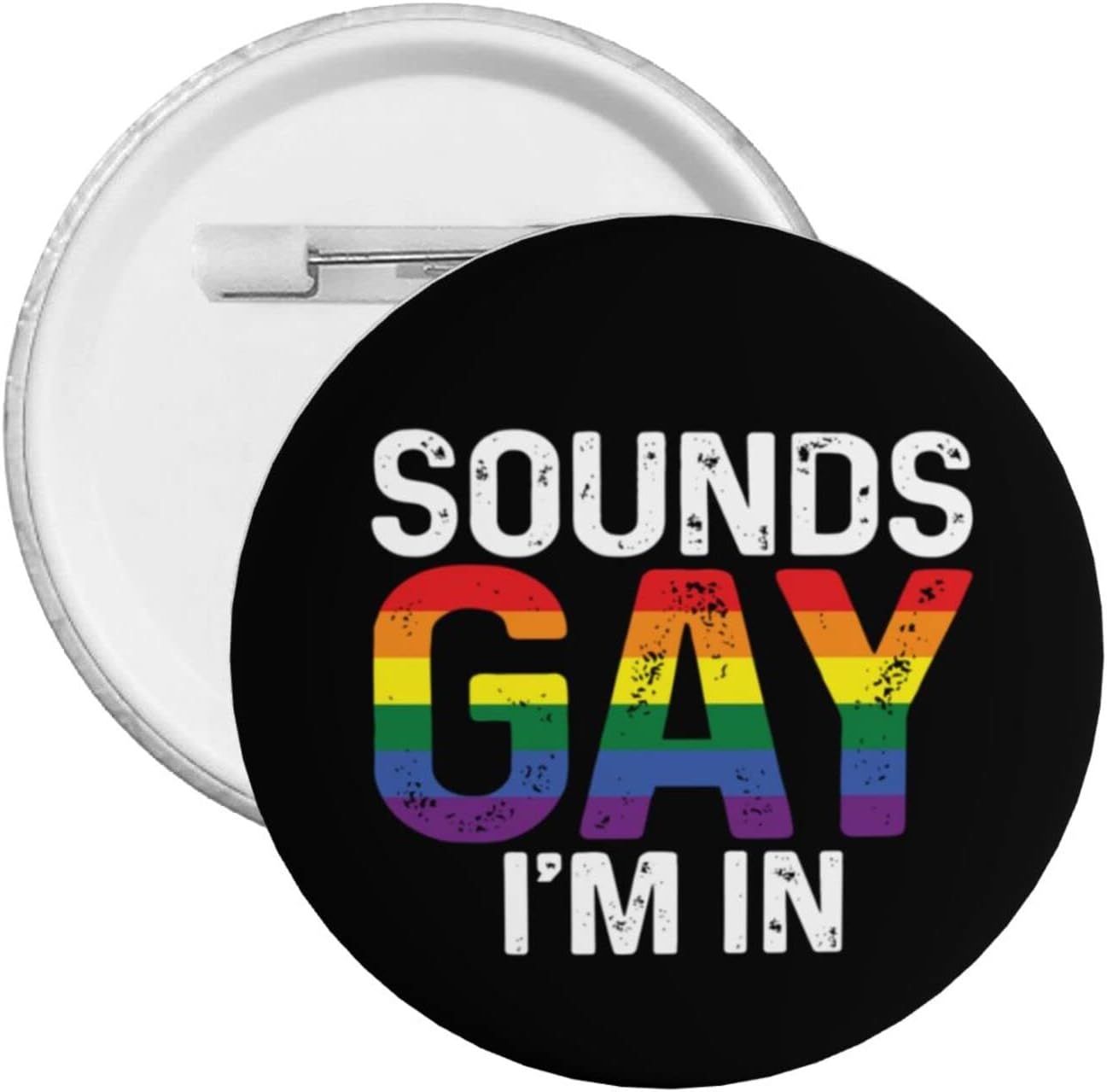 Round Badges Sounds Gay I'M In LGBT Gay Funny Button Pin Funny Badges Badge Button Pins Buttons Pins for men Brooch Pins for Women Medium 12 PCS