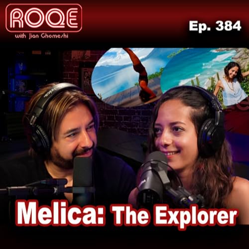 『Roqe Ep. 384 - Melica: The Explorer』のカバーアート