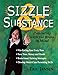 Sizzle & Substance: Presenting With the Brain in Mind