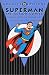 Superman: The Action Comics - Archives, Volume 3