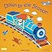 Down By the Station (Classic Books With Holes)