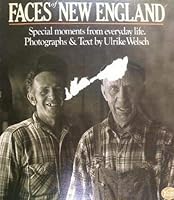 Faces of New England; Special Moments from Everyday Life 0899090176 Book Cover