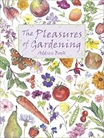 The Pleasures of Gardening Address Book 0768323614 Book Cover
