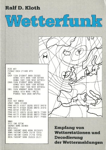 Preisvergleich Produktbild Wetterfunk. Empfang von Wetterstationen und Decodierung der Wettermeldungen.
