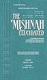 Schottenstein Ed. Mishnah Elucidated Gryfe Ed Seder Moed Volume 1 - Tractates: Shabbos and Eruvin