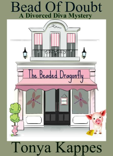 Bead Of Doubt : A Cozy Mystery (A Divorced Diva Mini-Mystery Short Story)