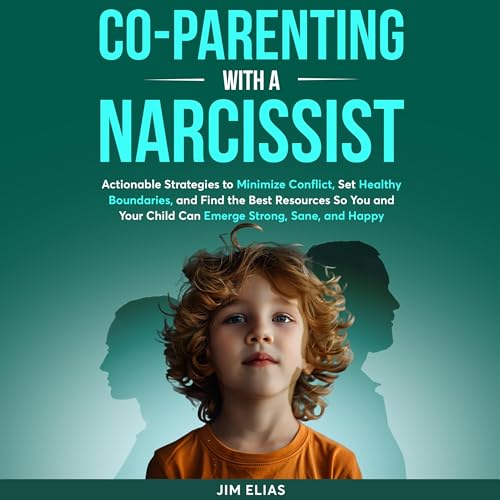 Co-Parenting with a Narcissist by Jim Elias episode artwork