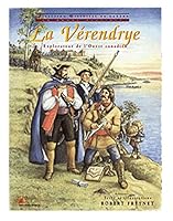 La Vérendrye: Explorateur de l'Ouest Canadien 0968690173 Book Cover