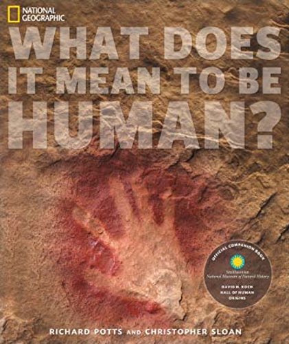 What Does It Mean to Be Human?: Official Companion Book