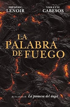 La palabra de fuego (Novela...