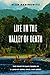 Life in the Valley of Death: The Fight to Save Tigers in a Land of Guns, Gold, and Greed