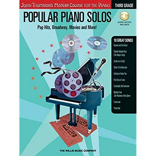 Popular Piano Solos 3Rd Grade Pop Hits, Broadway, Movies And More! (John Thompson’s Modern Course for the Piano)