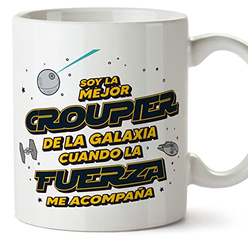 MUGFFINS Tazas para CROUPIER mujer - En Español - Mejor de la Galaxia Cuando Fuerza me Acompaña - 11 oz / 330 ml - Regalo original y divertido