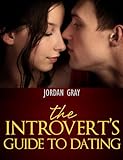 The Introvert's Guide To Dating