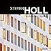 Steven Holl: Architecture Spoken