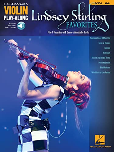 Lindsey Stirling Favorites for Violin - Play-Along Volume 64 | Favorites Songbook with Online Audio | Violin Sheet Music Book Featuring Movie and TV ... Practice (Hal Leonard Violin Play-along, 64)