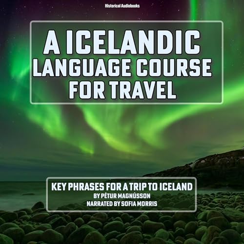 An Icelandic Language Course for Travel by Pétur Magnússon episode artwork