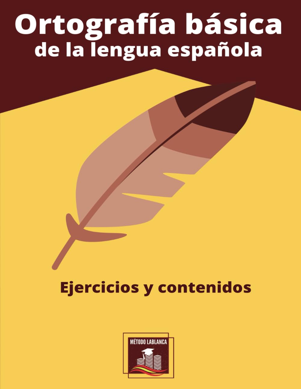 Ortografía básica de la lengua española: Ejercicios y contenido
