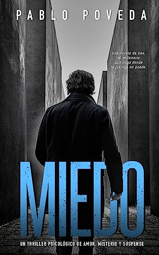 Miedo (Una novela de Don): Un thriller psicológico de amor, misterio y suspense: 3 (Don Thriller de acción y misterio)